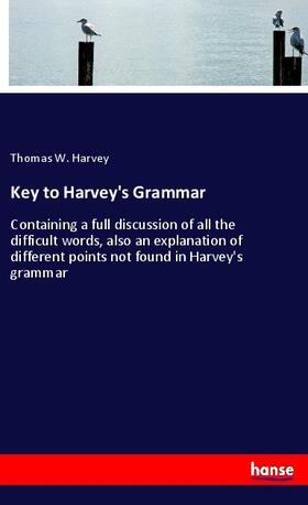 Harvey |  Key to Harvey's Grammar | Buch |  Sack Fachmedien