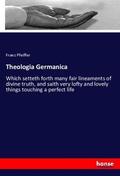 Pfeiffer |  Theologia Germanica | Buch |  Sack Fachmedien