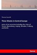 Sopwith |  Three Weeks in Central Europe | Buch |  Sack Fachmedien