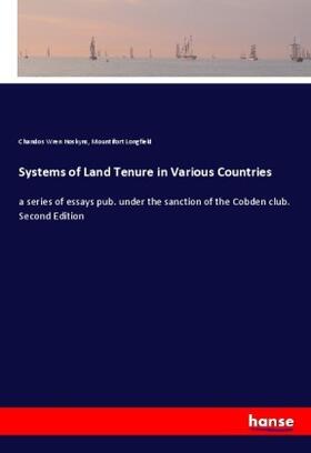 Hoskyns / Longfield | Systems of Land Tenure in Various Countries | Buch | 978-3-337-61998-5 | sack.de