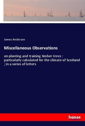 Anderson |  Miscellaneous Observations | Buch |  Sack Fachmedien