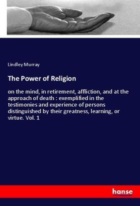 Murray |  The Power of Religion | Buch |  Sack Fachmedien