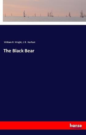 Wright / Kerfoot |  The Black Bear | Buch |  Sack Fachmedien