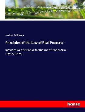 Williams |  Principles of the Law of Real Property | Buch |  Sack Fachmedien