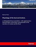 Paine |  Physiology of the Soul and Instinct, | Buch |  Sack Fachmedien