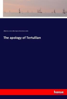 Reeve / Collier / Marcus Aurelius |  The apology of Tertullian | Buch |  Sack Fachmedien