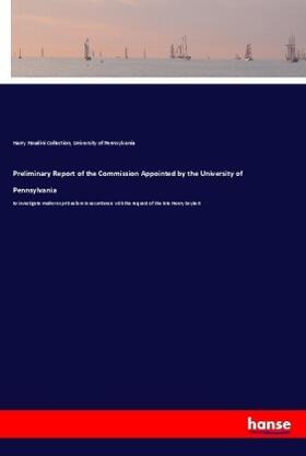 Houdini Collection / Pennsylvania |  Preliminary Report of the Commission Appointed by the University of Pennsylvania | Buch |  Sack Fachmedien