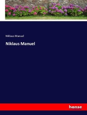 Manuel |  Niklaus Manuel | Buch |  Sack Fachmedien