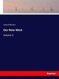 Bowles |  Our New West | Buch |  Sack Fachmedien