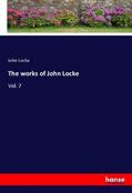 Locke |  The works of John Locke | Buch |  Sack Fachmedien