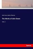 Owen / Thomson |  The Works of John Owen | Buch |  Sack Fachmedien