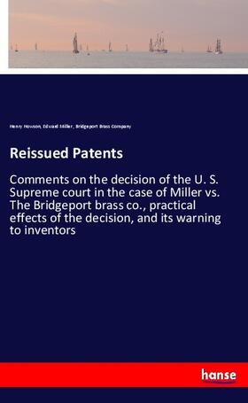 Howson / Miller / Brass Company |  Reissued Patents | Buch |  Sack Fachmedien