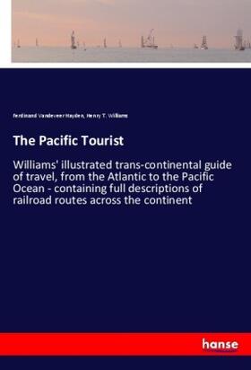 Hayden / Williams |  The Pacific Tourist | Buch |  Sack Fachmedien