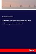 Freeman |  A Treatise on the Law of Executions in Civil Cases | Buch |  Sack Fachmedien