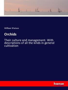 Watson |  Orchids | Buch |  Sack Fachmedien