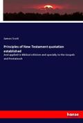 Scott |  Principles of New Testament quotation established | Buch |  Sack Fachmedien