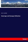 Corfield |  Sewerage and Sewage Utilization | Buch |  Sack Fachmedien