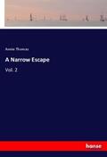 Thomas |  A Narrow Escape | Buch |  Sack Fachmedien