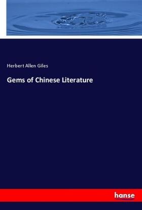 Giles |  Gems of Chinese Literature | Buch |  Sack Fachmedien