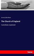 Bentham |  The Church of England | Buch |  Sack Fachmedien