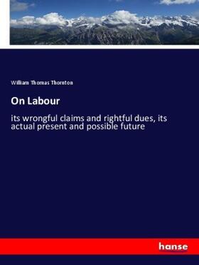 Thornton | On Labour | Buch | 978-3-337-75477-8 | sack.de