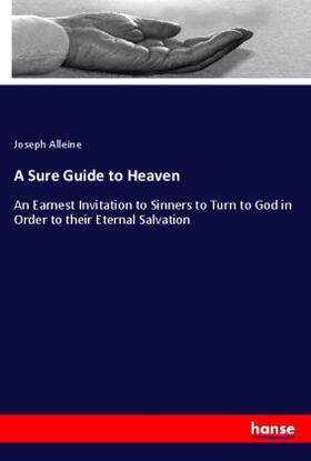 Alleine |  A Sure Guide to Heaven | Buch |  Sack Fachmedien