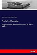 Foster / Harris |  The Scientific Angler. | Buch |  Sack Fachmedien