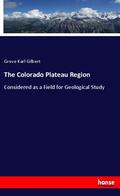 Gilbert |  The Colorado Plateau Region | Buch |  Sack Fachmedien