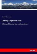 Thompson |  Charley Kingston's Aunt | Buch |  Sack Fachmedien