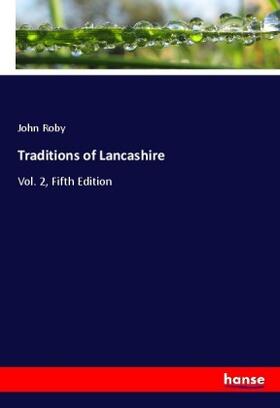 Roby |  Traditions of Lancashire | Buch |  Sack Fachmedien