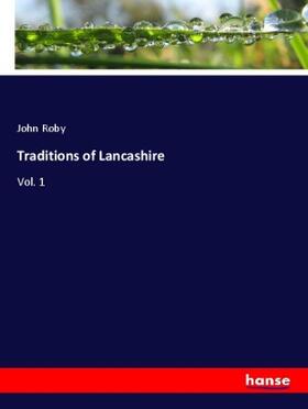 Roby |  Traditions of Lancashire | Buch |  Sack Fachmedien