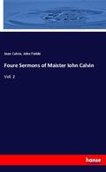 Calvin / Fielde |  Foure Sermons of Maister Iohn Calvin | Buch |  Sack Fachmedien