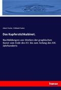 Fischer / Franke |  Das Kupferstichkabinet. | Buch |  Sack Fachmedien