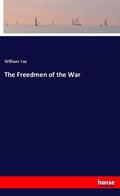 Jay |  The Freedmen of the War | Buch |  Sack Fachmedien