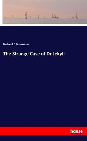 Stevenson |  The Strange Case of Dr Jekyll | Buch |  Sack Fachmedien