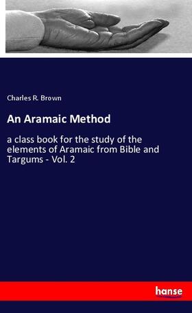 Brown |  An Aramaic Method | Buch |  Sack Fachmedien