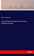 Flitcraft |  Contracts of the Most Important Life Insurance Companies of the USA | Buch |  Sack Fachmedien
