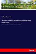 Reynolds |  The Theory of the Law of Evidence as Established in the United States | Buch |  Sack Fachmedien