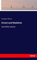 Brown |  Ernest and Madeline | Buch |  Sack Fachmedien