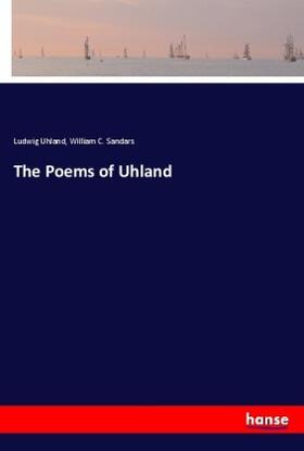 Uhland / Sandars |  The Poems of Uhland | Buch |  Sack Fachmedien