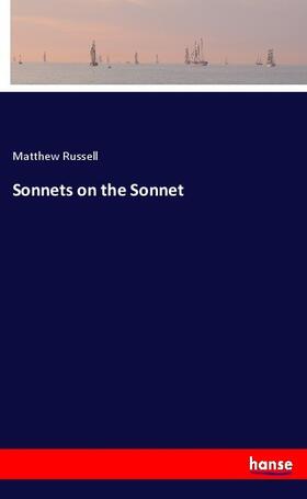 Russell |  Sonnets on the Sonnet | Buch |  Sack Fachmedien