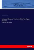 Humboldt / Assing / Varnhagen Von Ense |  Letters of Alexander Von Humboldt to Varnhagen Von Ense | Buch |  Sack Fachmedien