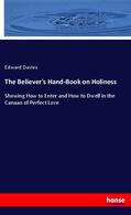 Davies |  The Believer's Hand-Book on Holiness | Buch |  Sack Fachmedien