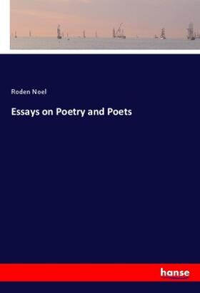 Noel |  Essays on Poetry and Poets | Buch |  Sack Fachmedien