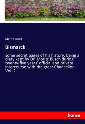 Busch |  Bismarck | Buch |  Sack Fachmedien