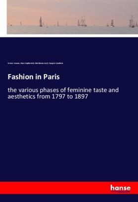 Uzanne / Loyd / Courboin |  Fashion in Paris | Buch |  Sack Fachmedien
