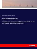 Schliemann / Schmitz / Smith |  Troy and Its Remains | Buch |  Sack Fachmedien