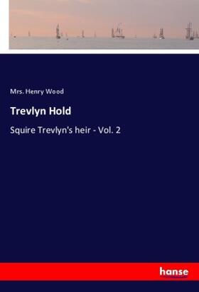 Wood |  Trevlyn Hold | Buch |  Sack Fachmedien