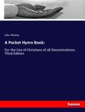 Wesley |  A Pocket Hymn Book: | Buch |  Sack Fachmedien