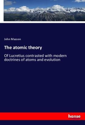 Masson |  The atomic theory | Buch |  Sack Fachmedien